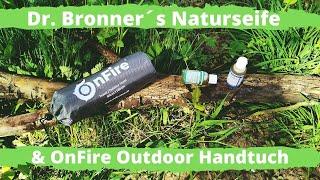 Dr. Bronner´s 18 in 1 Naturseife + OnFire Outdoor Handtuch