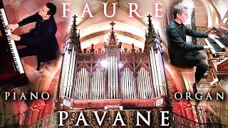 GABRIEL FAURÉ - PAVANE - ORGAN & PIANO - CAVAILLÉ-COLL OF SAINT-JACQUE BERGERAC - SCOTT BROTHERS DUO