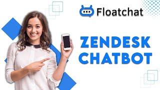Zendesk Chatbot: Enhance Your Customer Support With Zendesk Bot.