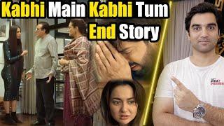 Kabhi Main Kabhi Tum End Story & Episode 28 Teaser Promo Review | ARY DIGITAL DRAMA 2024 - MR NOMAN