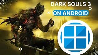 Dark Souls 3 PC on Poco F5 (Android) using Winlator GLIBC offline Gaming