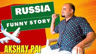 Russia Jane Ki Story By Akshay Pai | Sanky Vlogs