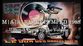 M|A|A|R|S  Pump up the volume REPUMPED 1988