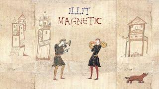 ILLIT (아일릿) - Magnetic (Bardcore / Medieval Kpop)