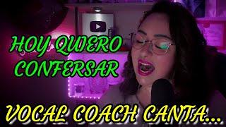 HOY QUIERO CONFESAR "ISABEL PANTOJA" COVER VOCAL COACH Sheila Carrasco (sin ecualizar)