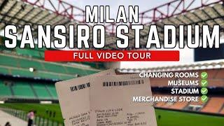 MILAN SAN SIRO STADIUM - COMPLETE FULL TOUR