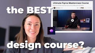 Improving My Design Skills - Figma Masterclass Review