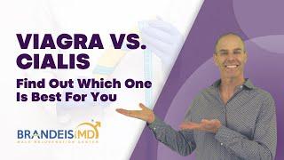 Viagra Vs. Cialis: Find Out Which One Is Best For You