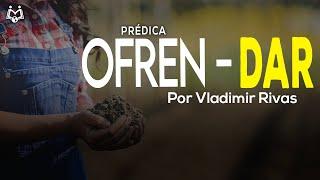 El Alma Generosa | OFREN-DAR | Buenas Nuevas A Los Pobres | Vladimir Rivas