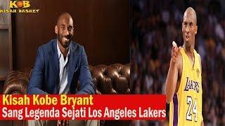 Kisah Basket Episode 5: Cerita Kobe Bryant Sang Legenda Sejati Los Angeles Lakers