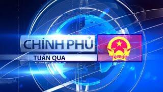 Bản tin Chính phủ tuần qua ngày 04/01/2025