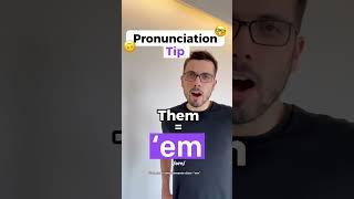 #3 Pronunciation Tip. ‘em #englishhero #inglesfacil #inglesonline