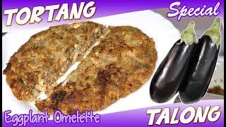 Tortang Talong Special | Eggplant Omelette | Kristoffer TV