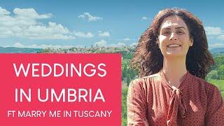 Weddings in Umbria (Italy): Everything you Need To Know! ft Marry Me In Tuscany