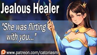 ASMR | Your Healer is Jealous "She's flirting with you" [Soft Voice] [DnD] [Flirty Rogue]