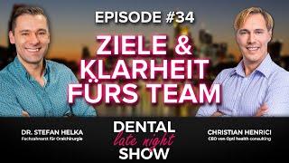 Dental Late Night Show  | „Wie schaffe ich ein Ziel für mich und mein Team?" Helka & Henrici