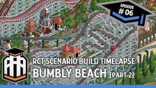 Real Life Theme Park Designer Plays RCT: Bumbly Beach [part 2]