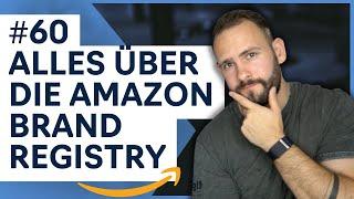 Amazon FBA: Brand Registry (#60)