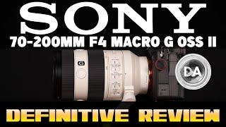 Sony 70-200mm F4 Macro G OSS II Definitive Review: The F4 Zoom to Get!