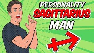 Understanding SAGITTARIUS Man || Personality Traits