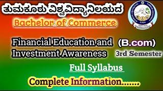 Financial Education and Investment Awareness....B.com 3rd Semester Review syllabus in NEP Syllabus