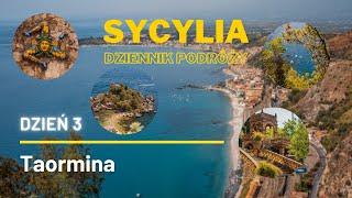 Sycylia - odcinek 3 - Taormina: Isola Bella, Teatr Grecki, Villa Comunale