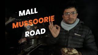 My First Vlog In Mussoorie | Mussoorie Mall Road 2025 | Mussoorie In Night |