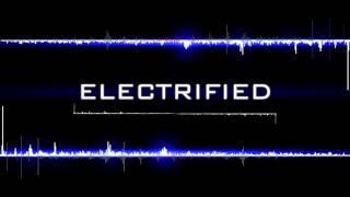 Electrified - (Andreas Nilsson ft. Fanny)