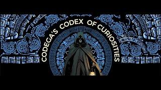 Codega's Codex of Curiosities