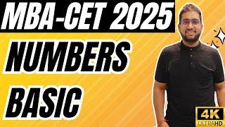 MBA CET 2025 Preparation : Number Basics Full Class | Basics To CET Level