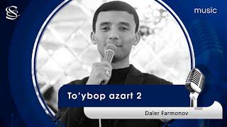 Daler Farmonov - To'ybop azart 2 (live version)