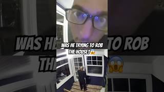 What did He Want? #crime #creepy #unknownman #creepyman #burglar