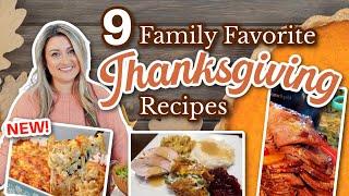 9 Thanksgiving Recipes That Feel Like Home | Our Family's TOP Recipes + TRYING SOMETHING NEW!