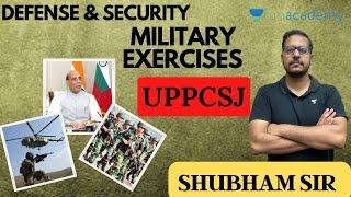 Current Affairs for UPPCSJ | Part - 5 | Defence and Security | Shubham Upadhyay
