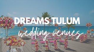 Dreams Tulum Wedding Venues