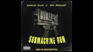 Soulja Slim Type Beat x NFL Tuewop - Submachine Gun (Prod. By makaveliNthis)