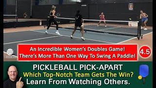 Pickleball! Does Women's Amateur Doubles Get Any Better Than This? I Don't Think So! WOW!