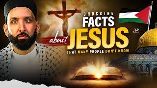 SHOCKING FACTS ABOUT JESUS THAT MANY PEOPLE DONT KNOW | Dr. Omar Sulaiman