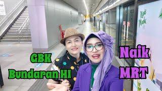 Naik MRT ke Sarinah