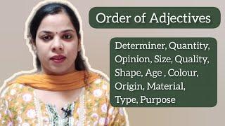 Order of Adjectives by Neha Garg #orderofadjectives #englishgarmmar #english #grammar #adjectives