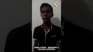 Dinuka dilushan jayasinghe  |  Hiru Star - Season 02 | Online Auditions