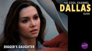 Digger's Daughter | S01E01 | Cool Channel Dallas Guide