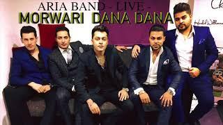 ARIA BAND - LIVE - MORWARI DANA DANA