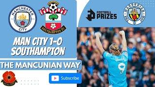 MAN CITY 1-0 SOUTHAMPTON POST MATCH - #MCFC #MANCITY #SOUTHAMPTONFC #SAINTS #PL #FOOTBALL #haaland