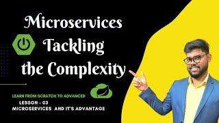 Microservices and it's advantage | Lesson 3 | Java Shastra