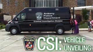 Ankeny Police Department C.S.I. Vehicle Unveiling