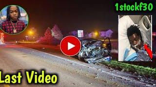 1stockf30 crash video | 1stockf30 accident | 1stockf30 died | 1stockf30 video | Rapper 1stockf30