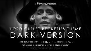 Lord Cutler Beckett Theme Song | Dark Version | Epic Antagonist Soundtrack: Pirates Of The Caribbean