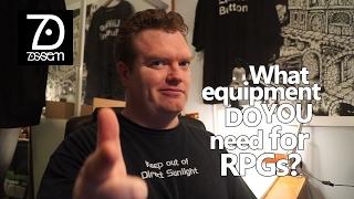 What equipment do you need to play a tabletop roleplaying game?