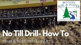 No Till Seed Drill How To Video Part 1
